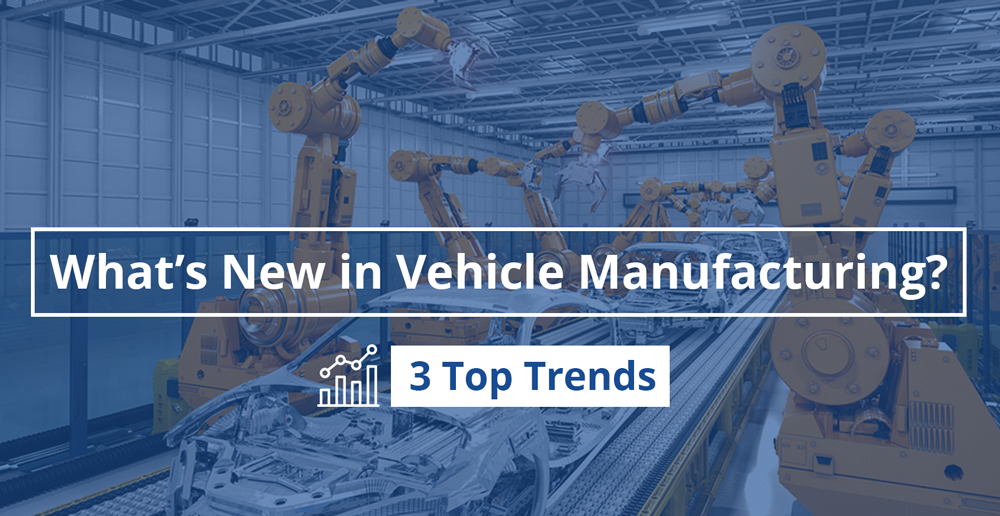 trending-vehicle-manufacturing