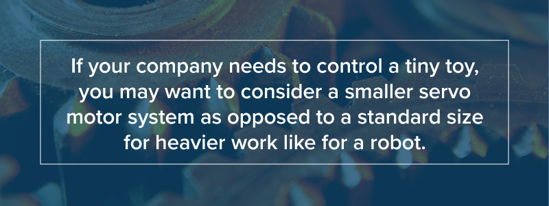 when to use a smaller servo motor